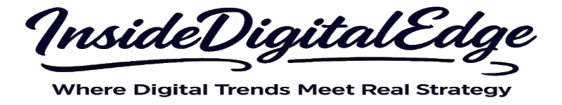 Inside Digital Edge - Where Digital Trends Meet Real Strategy