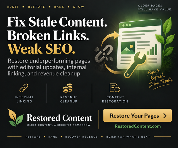 Restored Content - Fix Stale Content, Broken Links, and Weak SEO